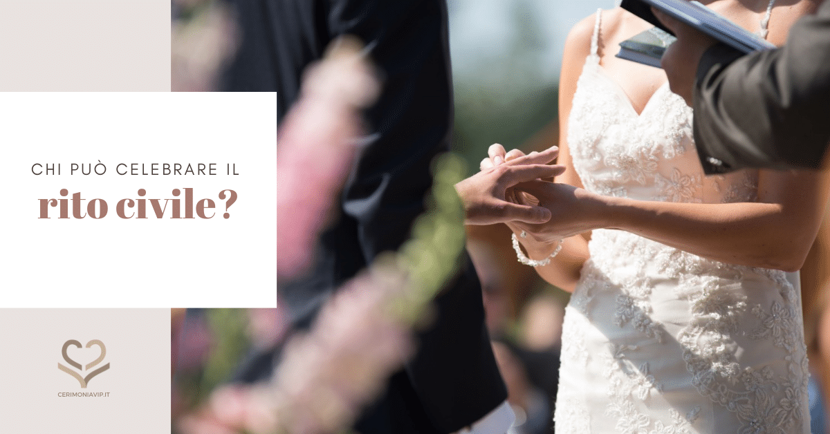Chiunque Può Celebrare Il Matrimonio Civile
